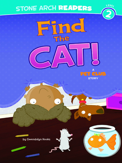 Title details for Find the Cat! by Gwendolyn Hooks - Available